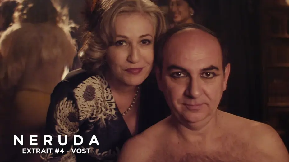 Wideo do filmu Neruda — NERUDA - Extrait - Le roi de l'Amour