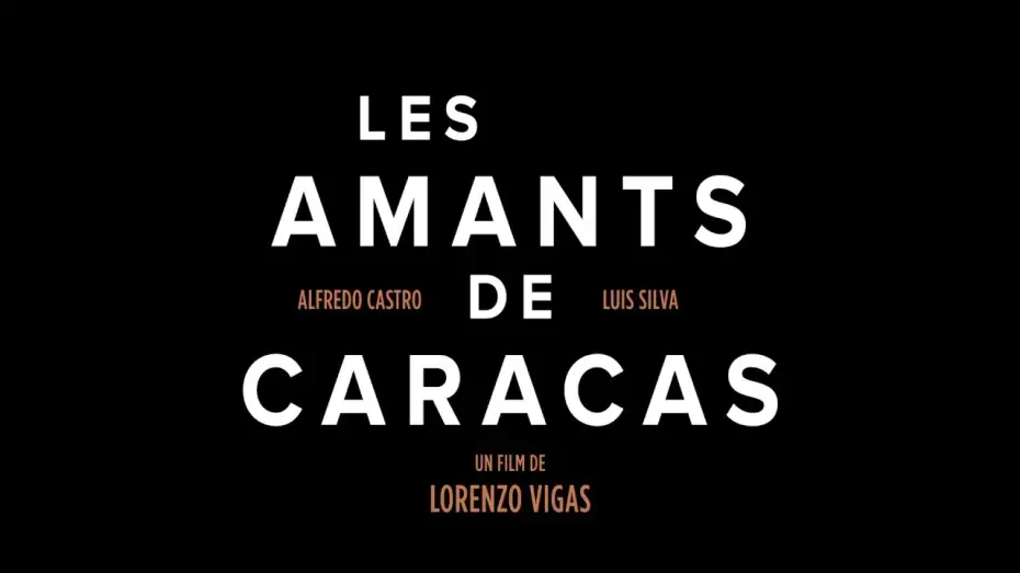Wideo do filmu Z daleka — Les Amants de Caracas - Bande annonce