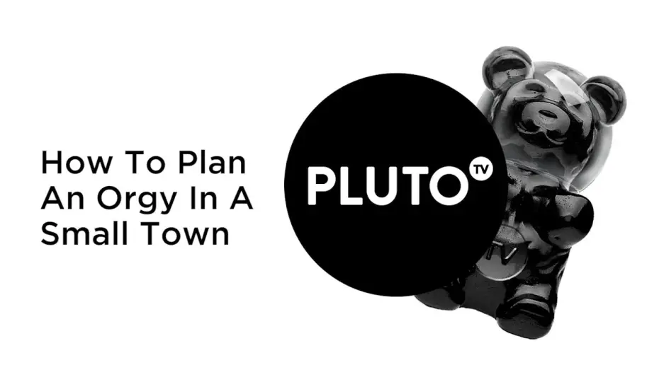 Wideo do filmu Jak urządzić orgię w małym mieście — How To Plan An Orgy Pluto TV Trailer