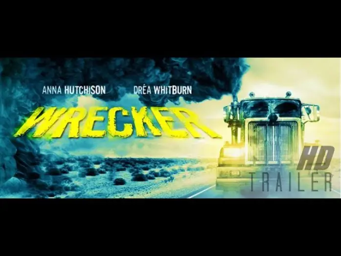 Wideo do filmu Wrecker — Wrecker - Death Truck Trailer (2017)
