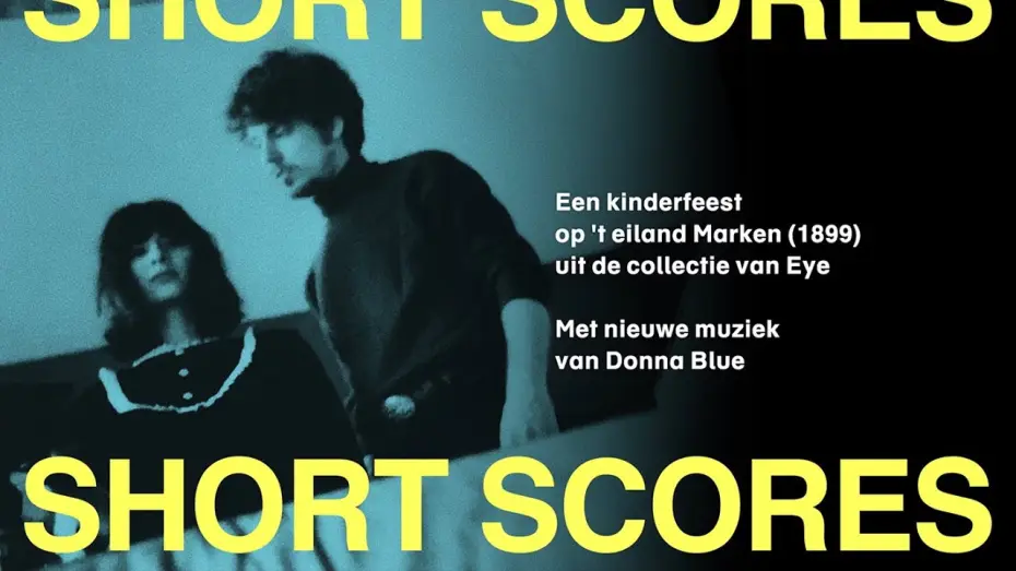 Wideo do filmu Een kinderfeest op ‘t eiland Marken — Short Scores | Donna Blue
