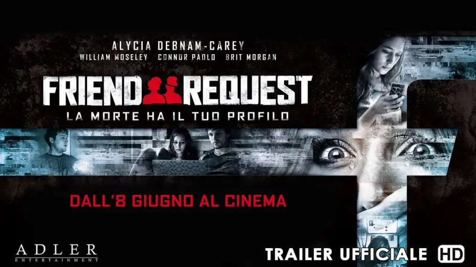 Wideo do filmu Profil śmierci — Friend request - La morte ha il tuo profilo - Trailer italiano ufficiale | HD