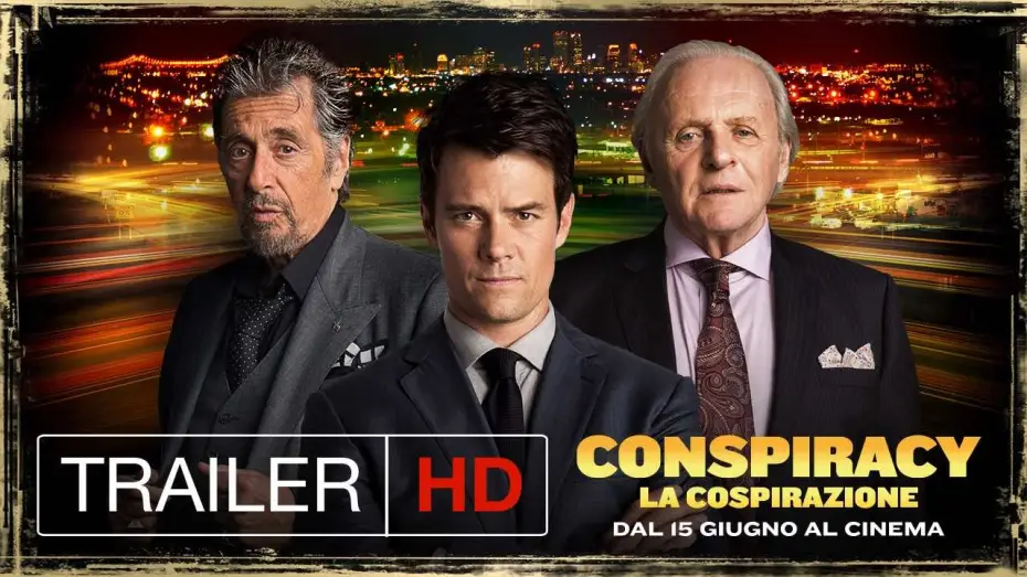 Wideo do filmu Pozory prawdy — Conspiracy - La Cospirazione - Trailer Italiano Ufficiale | HD