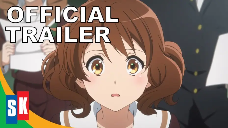 Wideo do filmu 劇場版 響け！ユーフォニアム～北宇治高校吹奏楽部へようこそ～ — Sound! Euphonium: The Movie: Welcome To The Kitauji High School Concert Band - Official Trailer