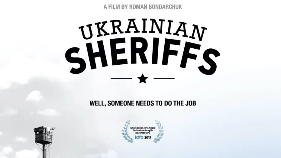 Wideo do filmu Українські шерифи — Ukrainian Sheriffs [trailer]