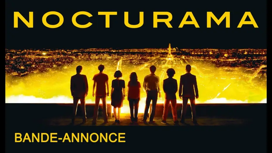 Wideo do filmu Nocturama — NOCTURAMA - Bande Annonce VF