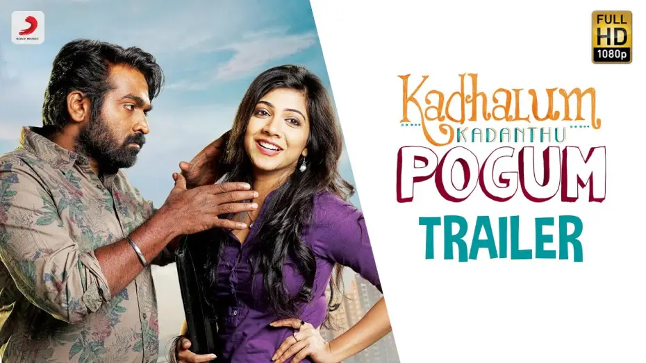 Wideo do filmu காதலும் கடந்து போகும் — Kadhalum Kadanthu Pogum - Official Trailer