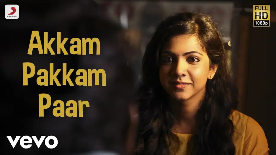 Wideo do filmu காதலும் கடந்து போகும் — Kadhalum Kadanthu Pogum - Akkam Pakkam Paar Song