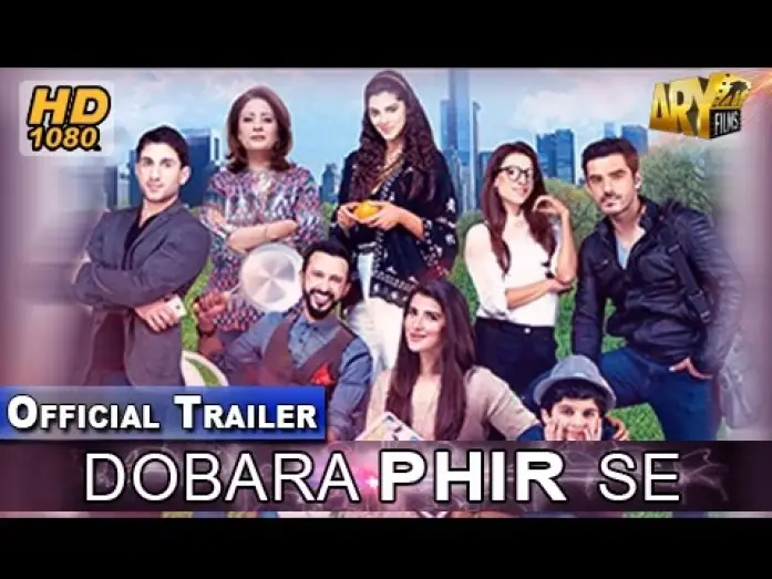 Wideo do filmu دوبارہ پھرسے — Dobara Phir Se Official Trailer - ARY Films