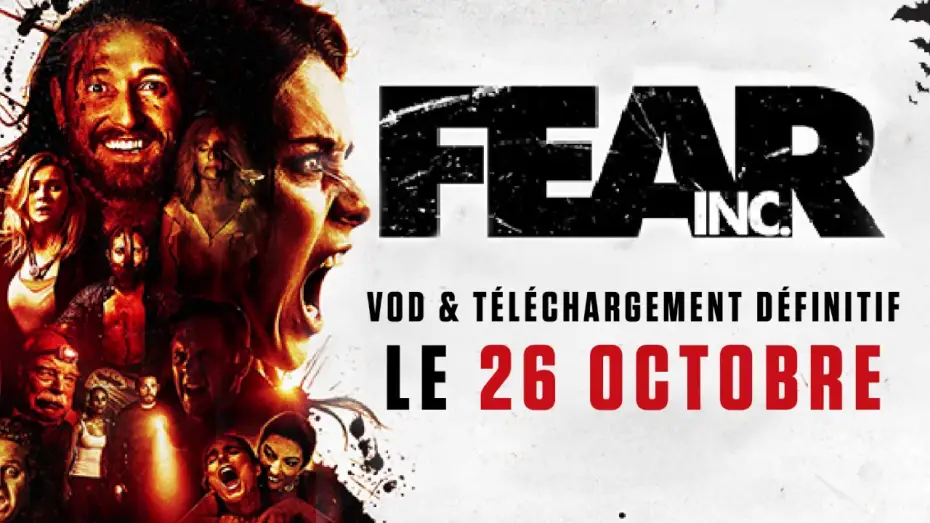 Wideo do filmu Fear, Inc. — FEAR INC - le 26 OCTOBRE en VOD & TELECHARGEMENT DEFINITIF !! w/ LUCAS NEFF !