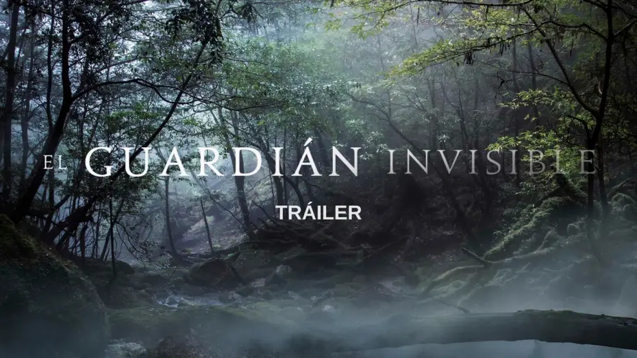 Wideo do filmu Niewidzialny strażnik — EL GUARDIÁN INVISIBLE - TRÁILER FINAL OFICIAL
