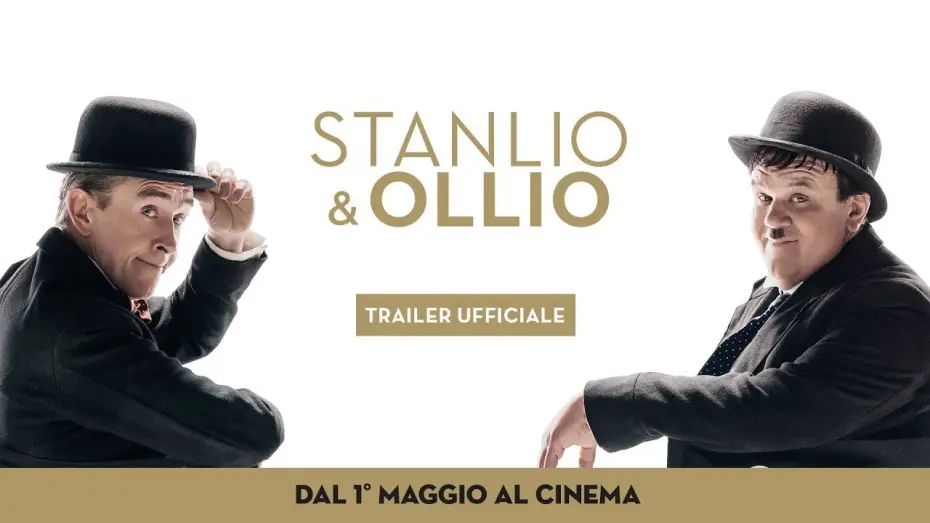 Wideo do filmu Stan i Ollie — Stanlio e Ollio – Trailer Italiano Ufficiale