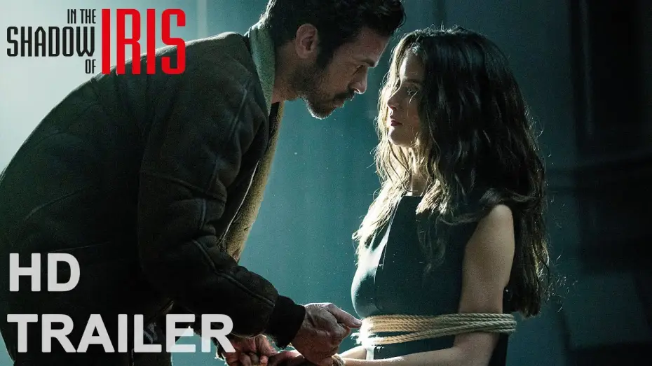 Wideo do filmu Iris — Offizieller Trailer