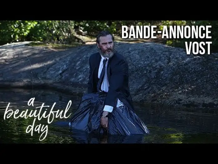 Wideo do filmu Nigdy cię tu nie było — A BEAUTIFUL DAY - Bande Annonce VOST