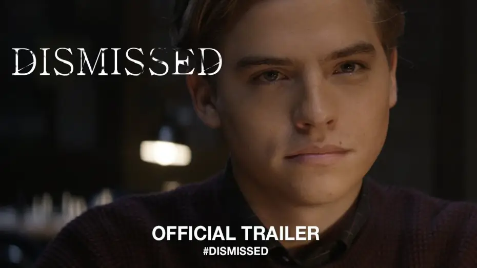 Wideo do filmu Dismissed — Dismissed (2017) | Official Trailer HD
