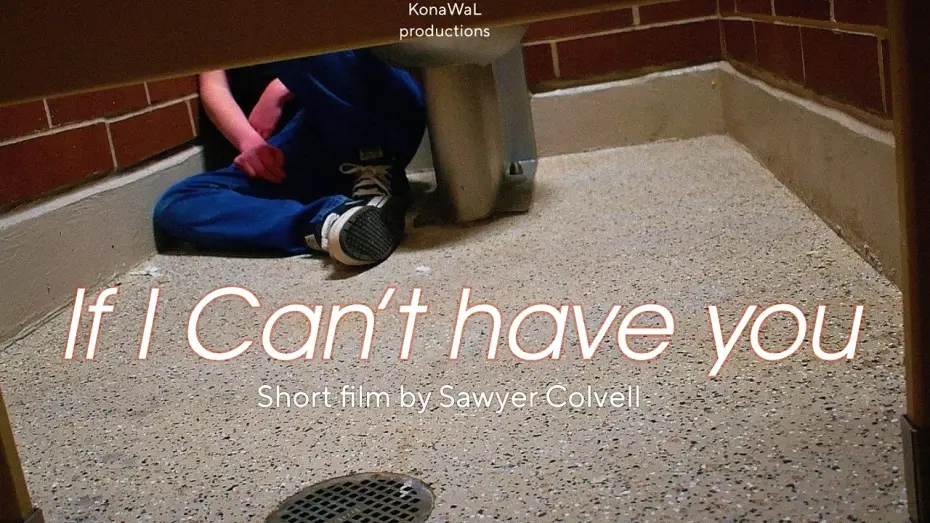 Wideo do filmu If I Cant Have You — If I Cant Have You - Horror Short Film