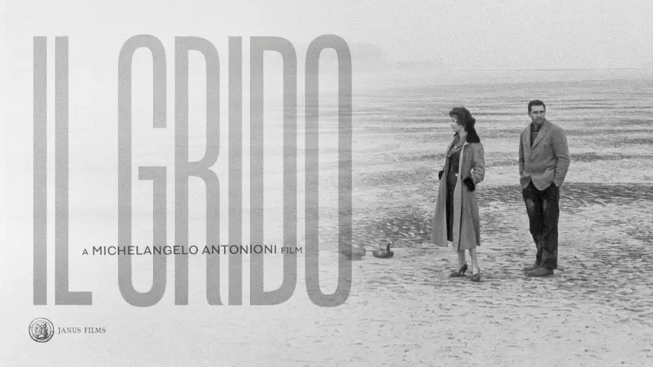 Wideo do filmu Il Grido — IL GRIDO - Official 4k Restoration Trailer