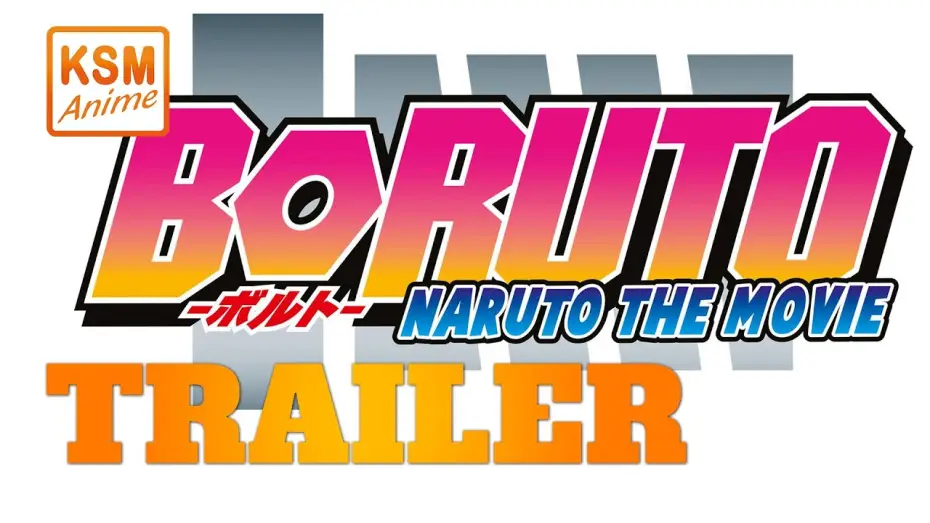 Wideo do filmu BORUTO -NARUTO THE MOVIE- — Trailer