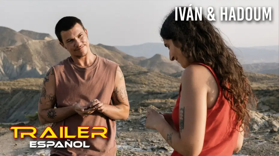 Wideo do filmu Iván & Hadoum — Iván & Hadoum - Tráiler