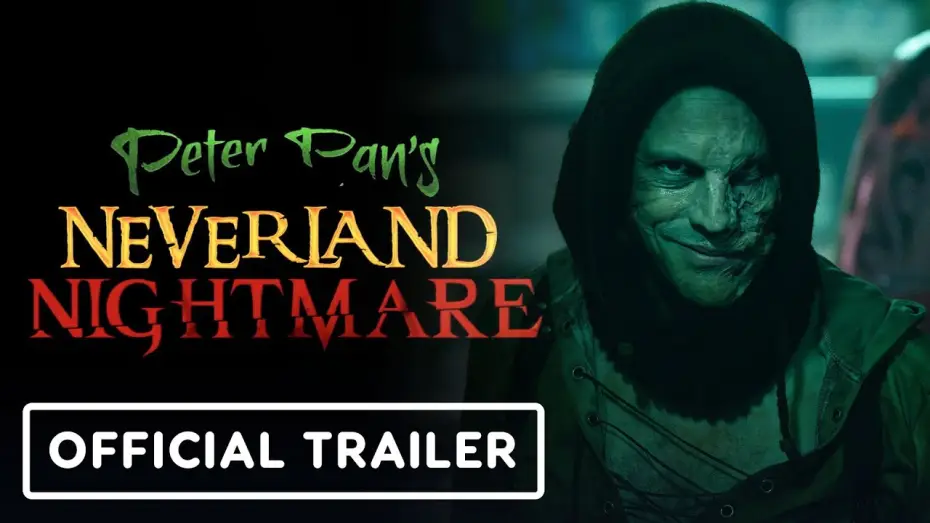 Wideo do filmu Piotruś Pan Horror w Nibylandii — Peter Pan's Neverland Nightmare - Official Trailer (2025) Megan Placito, Martin Portlock