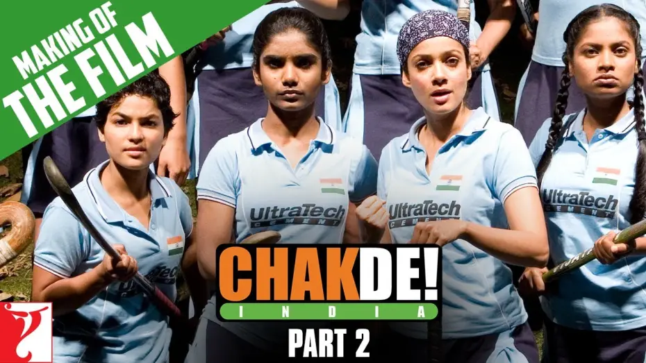 Wideo do filmu चकदे! इंडिया — Making Of The Film | Part 2 | Chak De India | Shah Rukh Khan | Shimit Amin