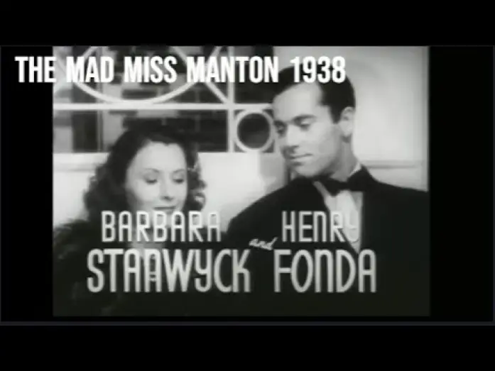 Wideo do filmu The Mad Miss Manton — The Mad Miss Manton 1938 Trailer