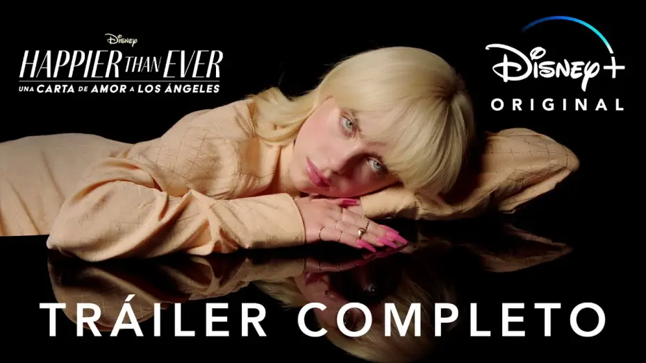 Wideo do filmu Happier Than Ever: A Love Letter to Los Angeles — Happier Than Ever: Una Carta de Amor a Los Ángeles | Tráiler Oficial | Disney+
