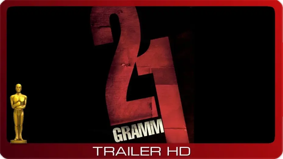 Wideo do filmu 21 Gramów — 21 Gramm ≣ 2003 ≣ Trailer