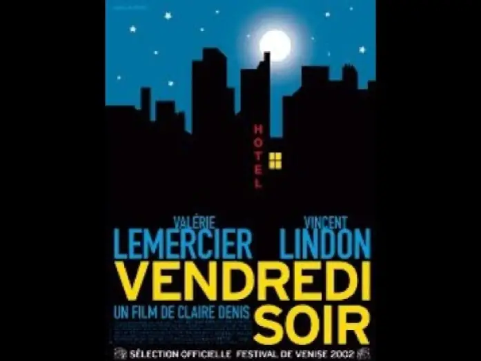 Wideo do filmu Vendredi soir — Vendredi soir
