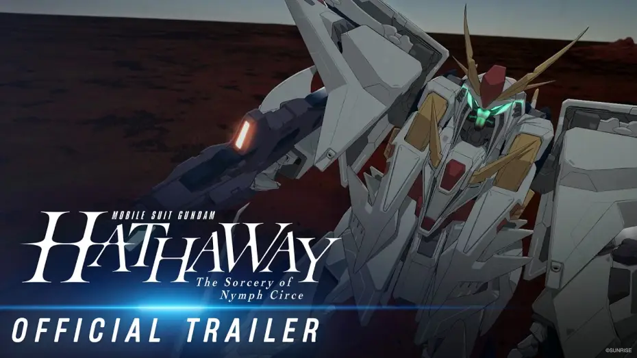 Wideo do filmu 機動戦士ガンダム  閃光のハサウェイ キルケーの魔女 — Official Trailer