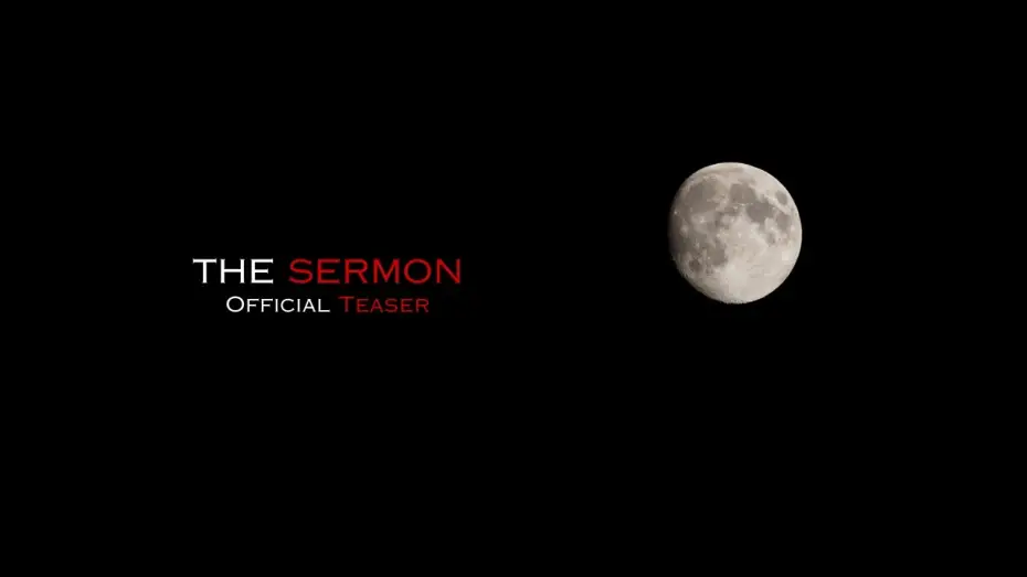 Wideo do filmu The Sermon — The Sermon teaser