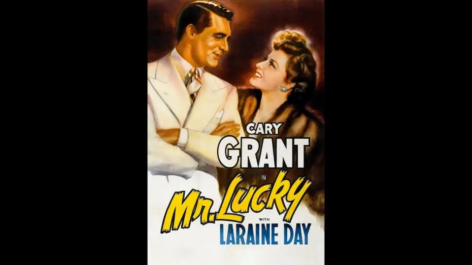 Wideo do filmu Mr. Lucky — Mr  Lucky (1943) Trailer