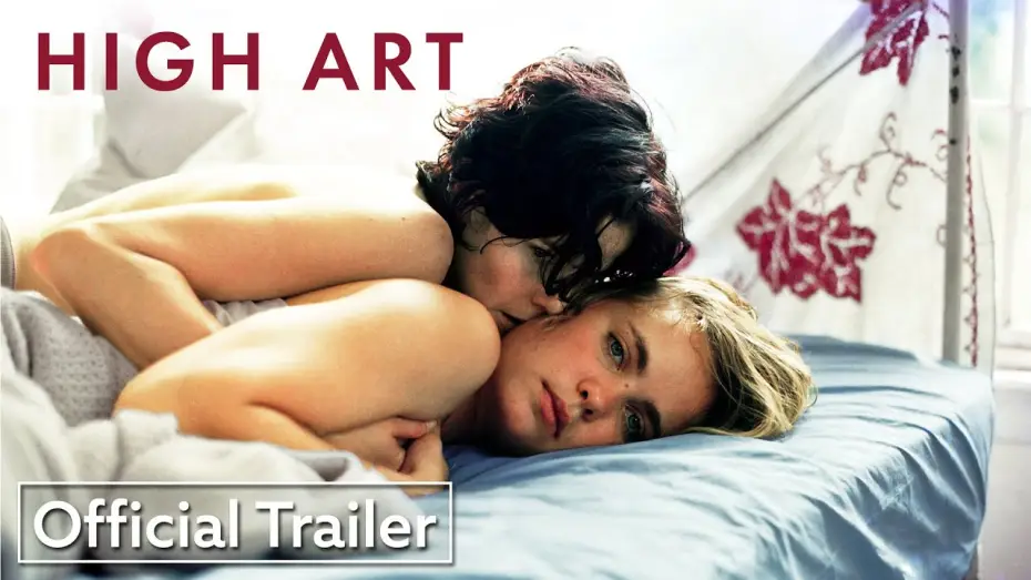 Wideo do filmu High Art — Official Trailer