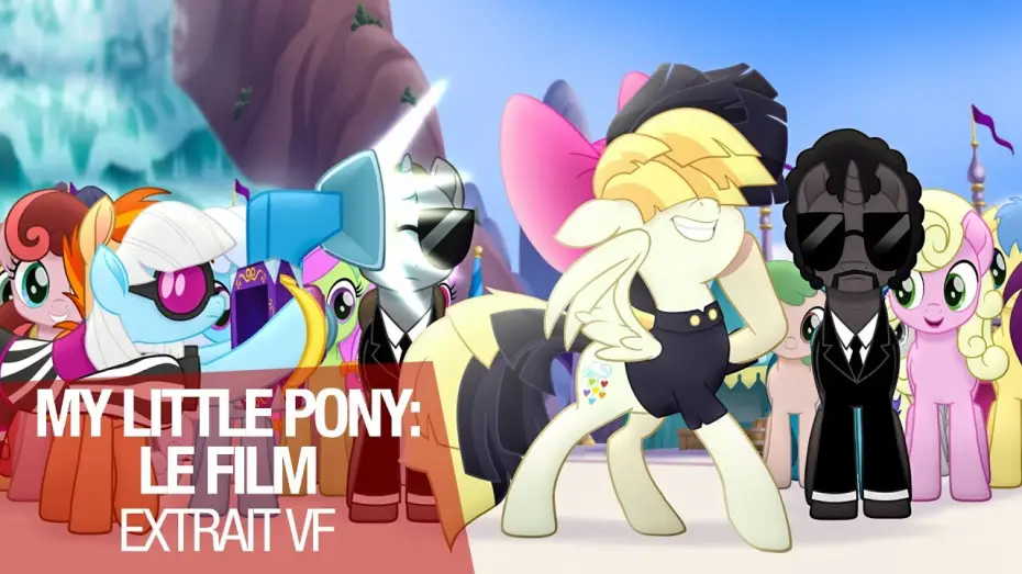 Wideo do filmu My Little Pony. Film — My Little Pony - Extrait "nettoyage" - VF