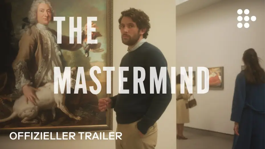 Wideo do filmu The Mastermind — THE MASTERMIND | Offizieller Trailer DEUTSCH | Ab 16. Oktober im Kino
