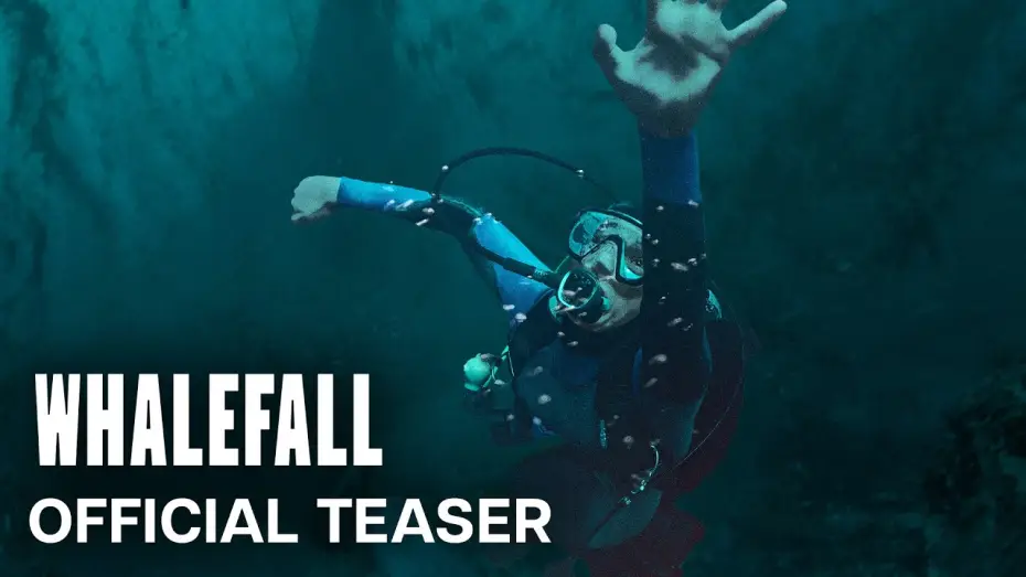Wideo do filmu Whalefall — Official Teaser