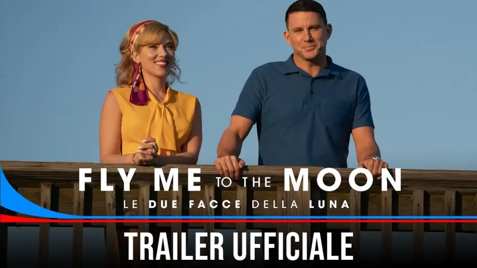Wideo do filmu Zabierz mnie na Księżyc — Fly Me to the Moon: Le due facce della Luna - Dall'11 luglio al cinema - Trailer Ufficiale