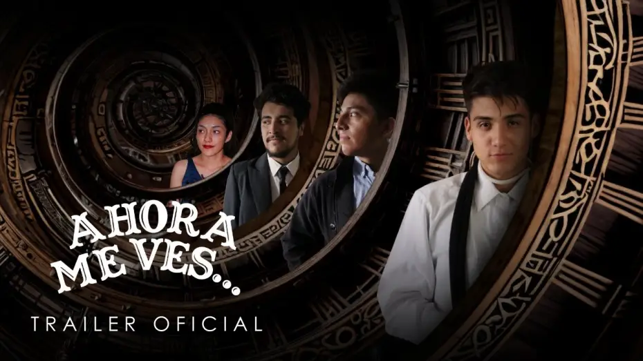 Wideo do filmu Ahora Me Ves... — Ahora Me Ves... (2025) Trailer Oficial