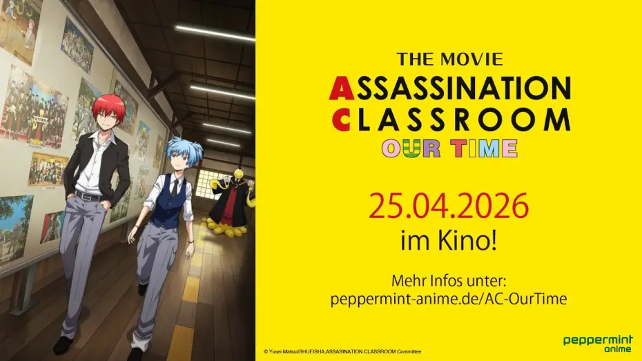 Wideo do filmu 劇場版「暗殺教室」みんなの時間 — Assassination Classroom: Our Time - Jetzt im Kino!