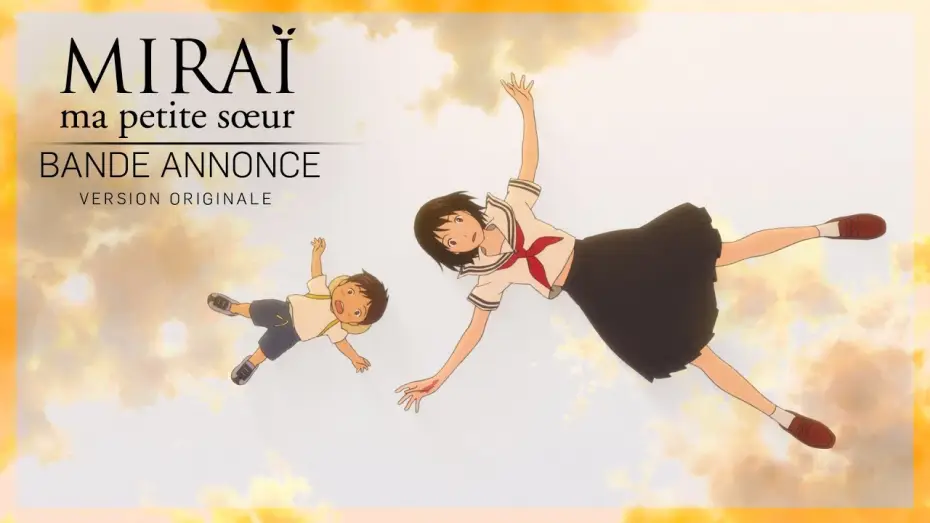 Wideo do filmu Mirai — MIRAÏ, MA PETITE SŒUR  - Bande Annonce VOST