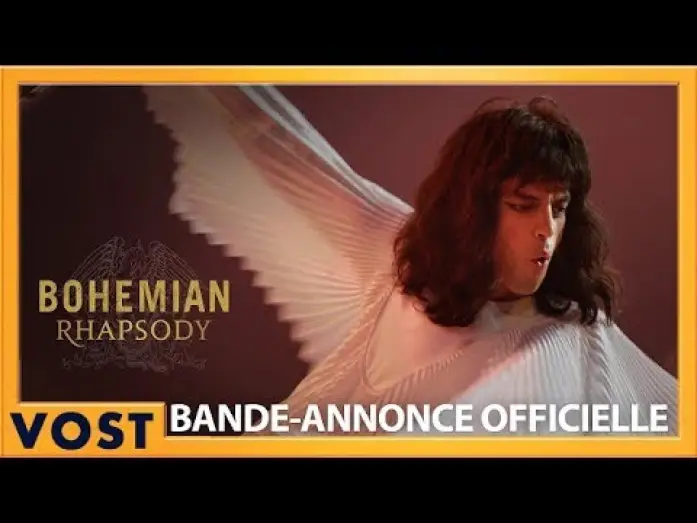 Wideo do filmu Bohemian Rhapsody — Bohemian Rhapsody - Bande Annonce 3 VOST