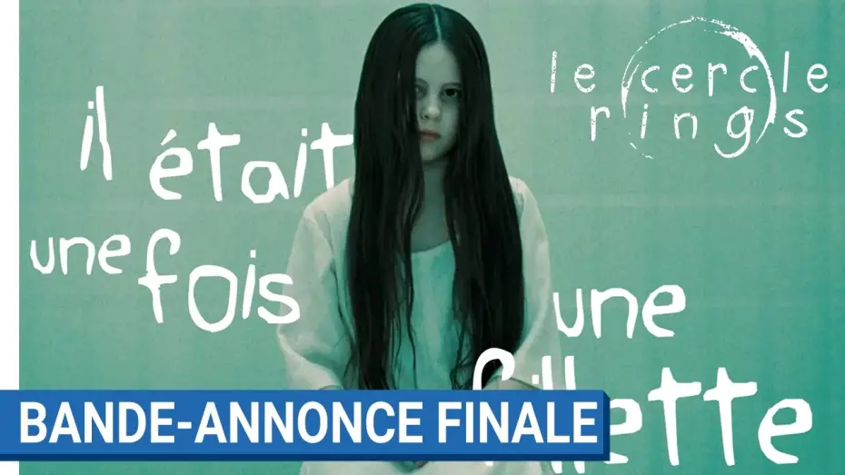 Wideo do filmu Rings — LE CERCLE - RINGS - Bande-annonce finale