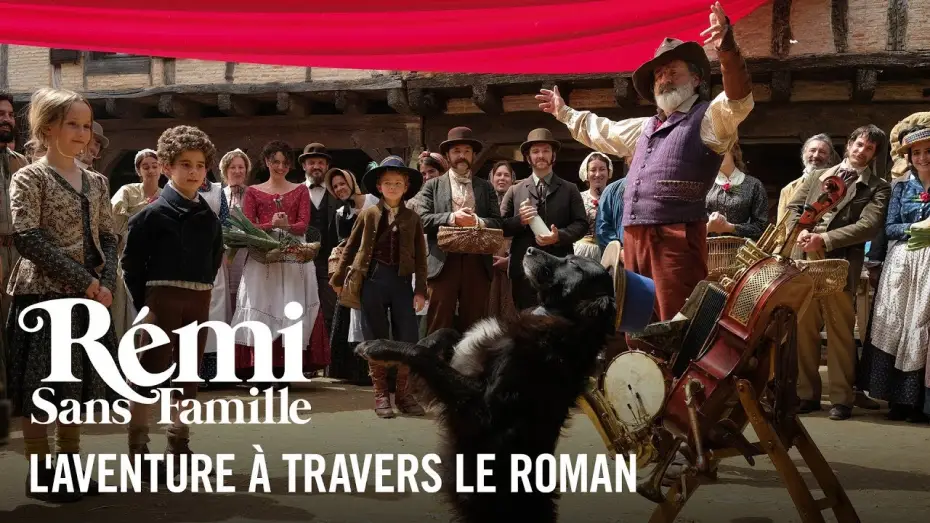 Wideo do filmu Przygody małego Remiego — L'aventure à travers le roman - Rémi sans famille