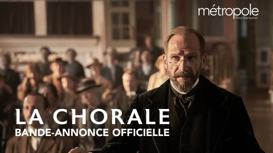 Wideo do filmu The Choral — LA CHORALE - Bande-annonce [STF]