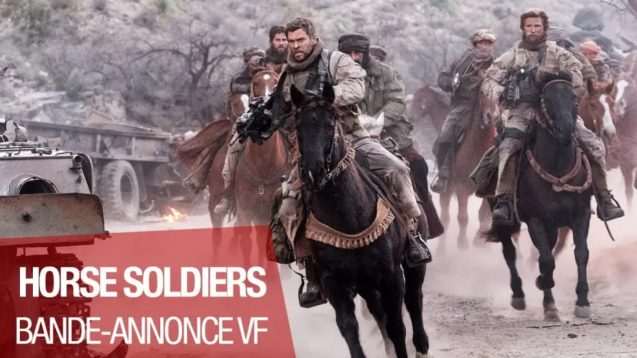 Wideo do filmu Dwunastu odważnych — HORSE SOLDIERS - Bande Annonce - VF