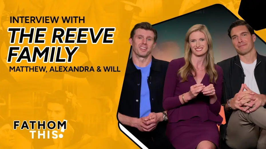 Wideo do filmu Super/Man: Historia Christophera Reeve'a — Fathom This! | Interview with Will Reeve, Matthew Reeve, and Alexandra Reeve Givens