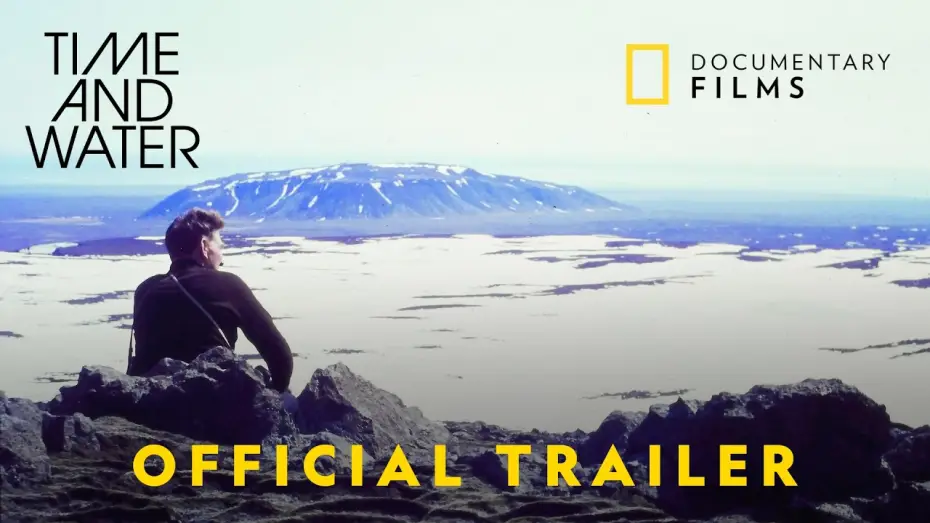 Wideo do filmu Time and Water — Official Trailer
