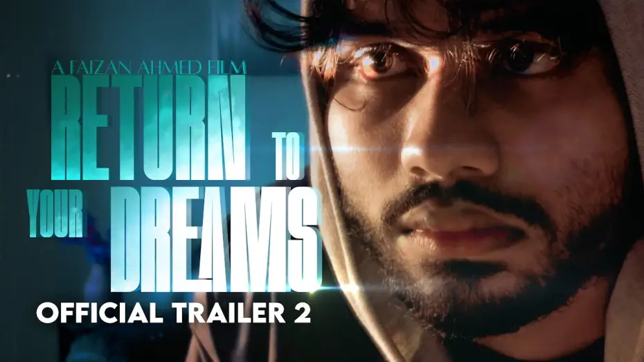 Wideo do filmu Return to Your Dreams — "RETURN TO YOUR DREAMS" | Official Trailer 2
