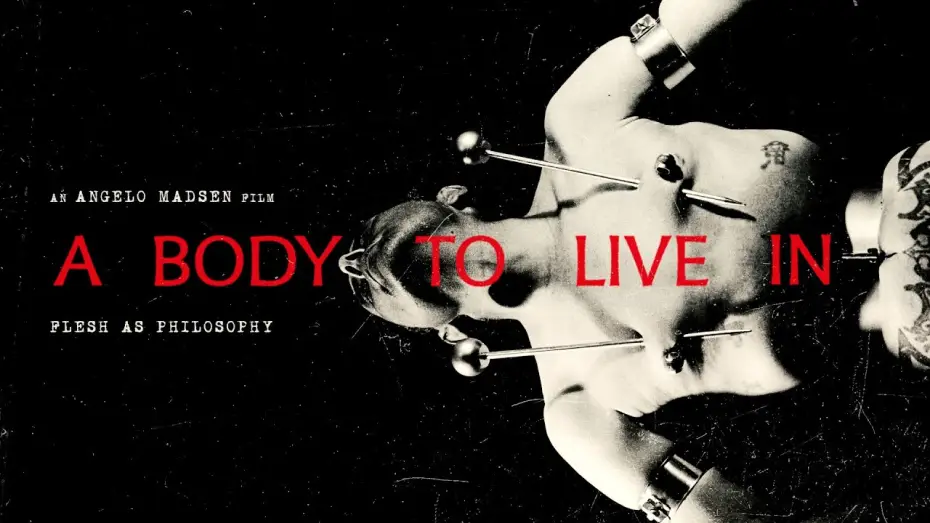 Wideo do filmu A Body to Live In — A Body to Live In - Trailer (Fakir Musafar Documentary)