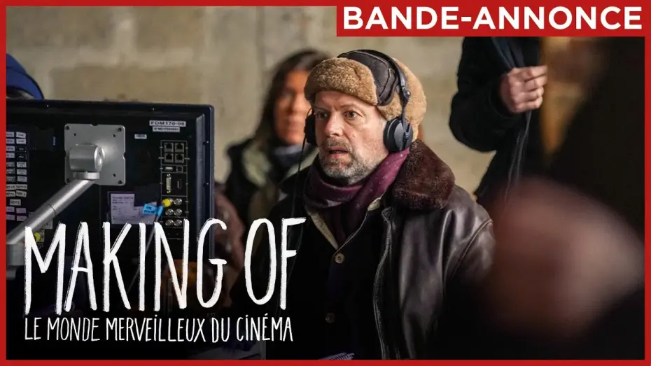 Wideo do filmu Making Of — MAKING OF | Bande-annonce